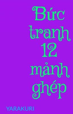 Bức tranh 12 mảnh ghép