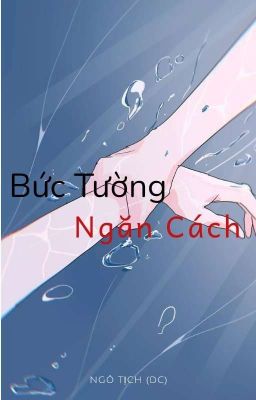 Bức Tường Ngăn Cách