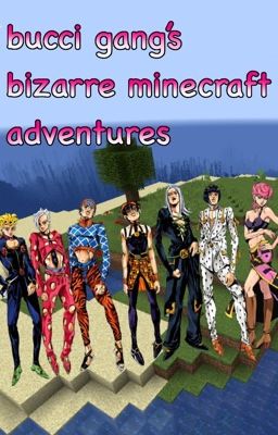 Bucci Gang's Bizarre Minecraft Adventures