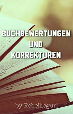 Buchbewertungen und Korrekturen *CLOSED*