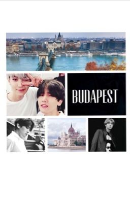 Budapest [Baekyeol ff.]