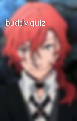 buddy quiz