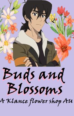 Buds and Blossoms- a Klance flower shop AU fanfiction