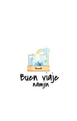 buen viaje [namjin] os