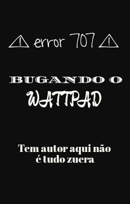 Bugando o Wattpad