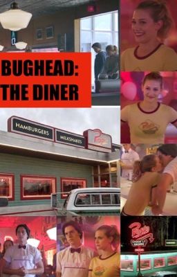 Bughead: The Diner 