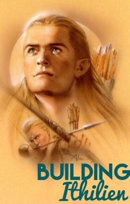 Building Ithilien [Legolas] LOTR