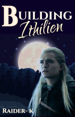 Building Ithilien - Special Edition [Legolas]