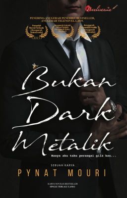 Bukan Dark Metalik