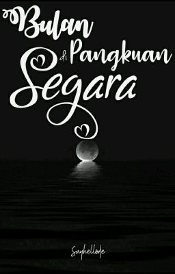 Bulan Di Pangkuan Segara