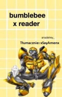 Bumblebee x Reader