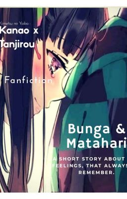 Bunga dan Matahari | Kanao X Tanjirou Fanfiction [Complete]