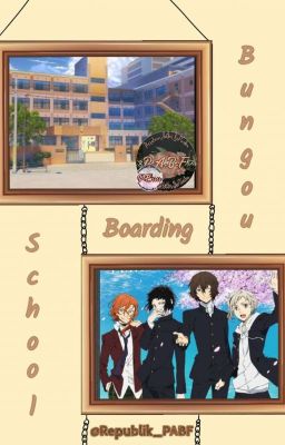 Bungou Boarding School