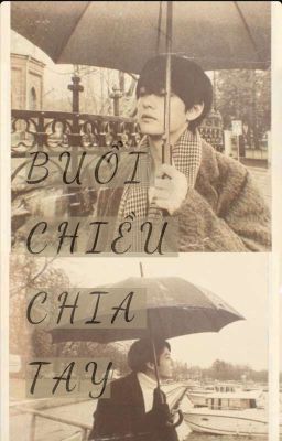 Buổi Chiều Chia Tay (TK)