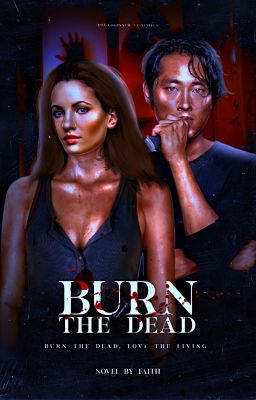 Burn the Dead ━━ Glenn Rhee