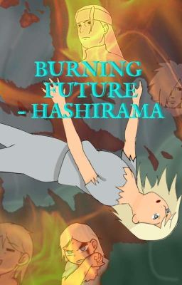 Burning future - Hashirama