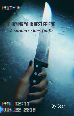 Burying your best friend | Sanders Sides