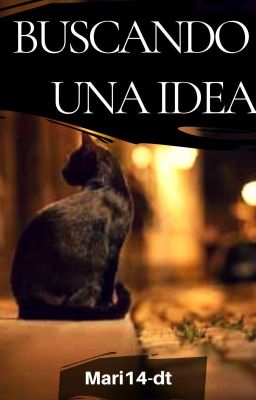 Buscando una idea