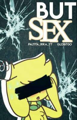 BuT SeX. | Mikellino 2da Parte.