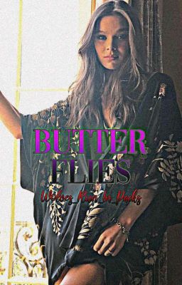 Butterflies| Hailee Steinfeld Imagines