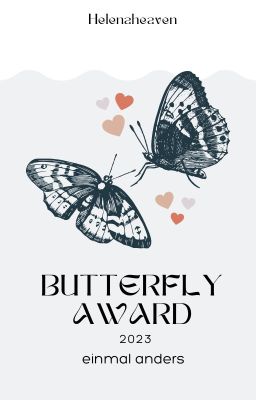 Butterflyaward 2023 - einmal anders (abgeschlossen)