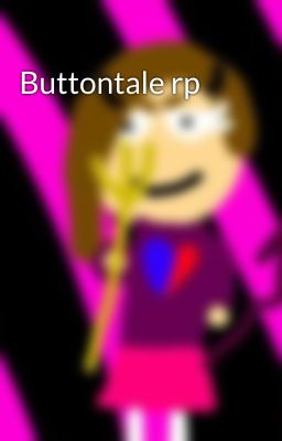 Buttontale rp