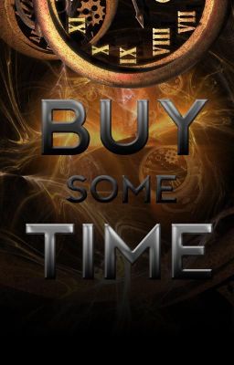 Buy Some Time