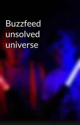 Buzzfeed unsolved universe