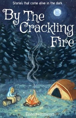 By The Crackling Fire