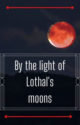 By the light of Lothal's moons