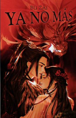 Bᴜ̀ ᴢᴀ̀ɪ (AU MDZS - Viaje en el tiempo) [TERMINADA]