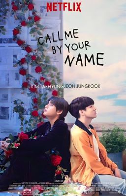 ¡ ❲️ C ❳all me by your name - Kooktae ♡ !