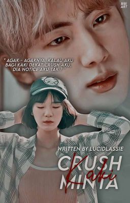 [C]Crush Minta Kaki | KSJ