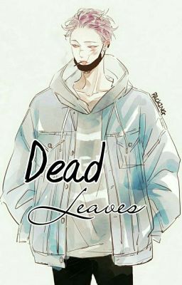 [C] Dead Leaves || k.n.j