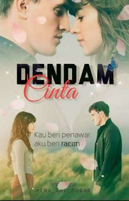 [C]DENDAM CINTA💔