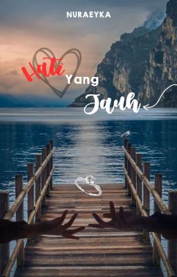 [C] Hati Yang Jauh ✅