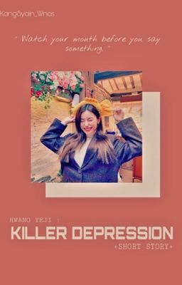 (C)KILLER DEPRESSION [KBS19][SHORT STORY]