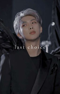 [C] Last Choice | KNJ