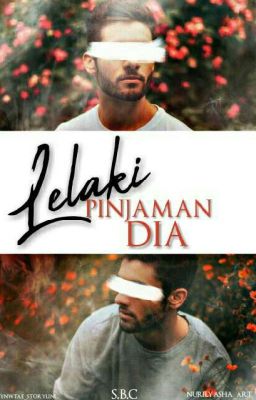 [C]Lelaki Pinjaman Dia