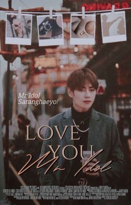 [C] Love You, Mr idol •KTH•