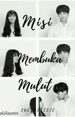 [C]Misi Membuka Mulut | | MYG