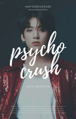 [C]Psycho Crush | JJK