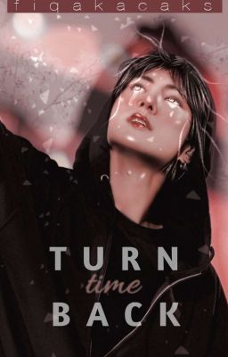 [C] Turn Back Time