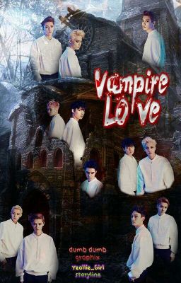 (C)Vampire Love [EXO][뱀파이어 사랑]