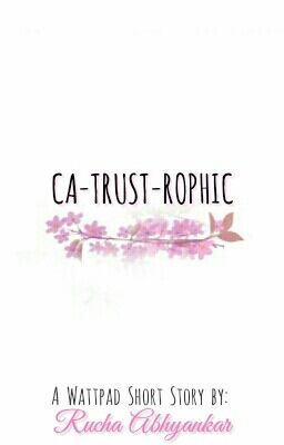 Ca-trust-rophic ✔