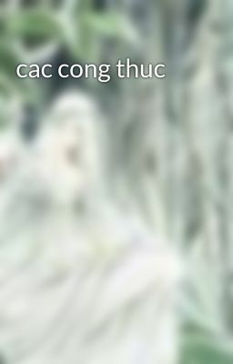 cac cong thuc