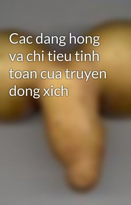 Cac dang hong va chi tieu tinh toan cua truyen dong xich