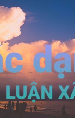 Các Dạng Nghị Luận Xã Hội