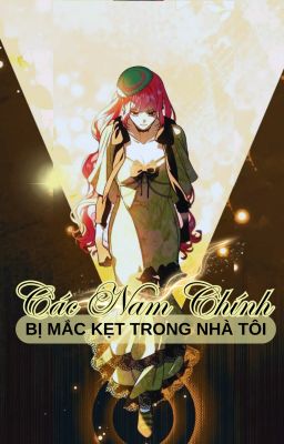 Các Nam Chính Bị Mắc Kẹt Trong Nhà Tôi (Sinh tồn/ Tận thế/ Trinh thám)