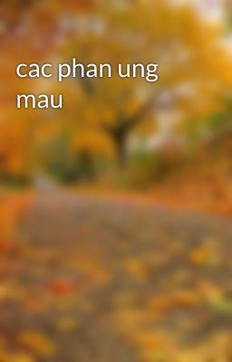 cac phan ung mau